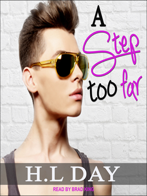 Title details for A Step Too Far by H.L Day - Wait list
